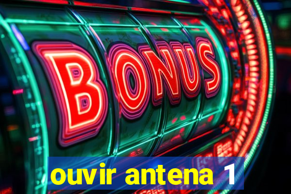 ouvir antena 1